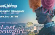 The LAST SHOW GIRL (M) 1hr 28mins